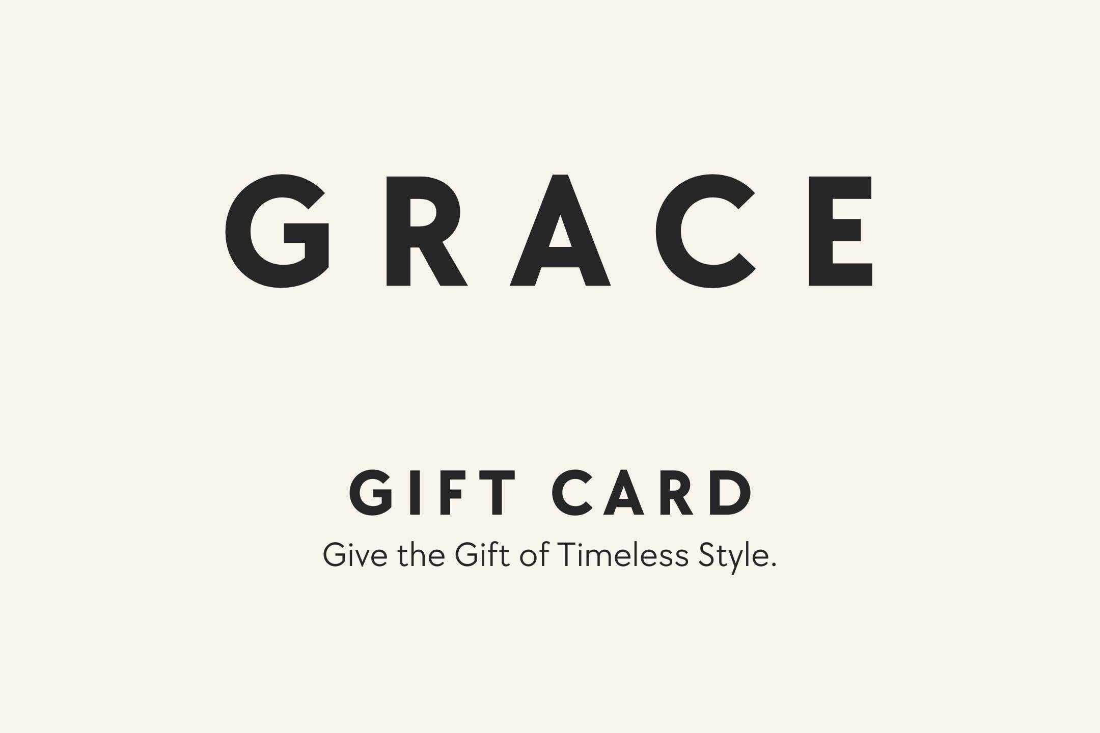 A minimalist gift card design with the brand name 'GRACE' in large black serif letters at the top, followed by 'GIFT CARD' and the tagline 'Give the Gift of Timeless Style.' on a warm off-white background.